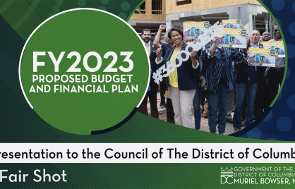 Mayor Bowser Presents Fiscal Year 2023 Budget Proposal